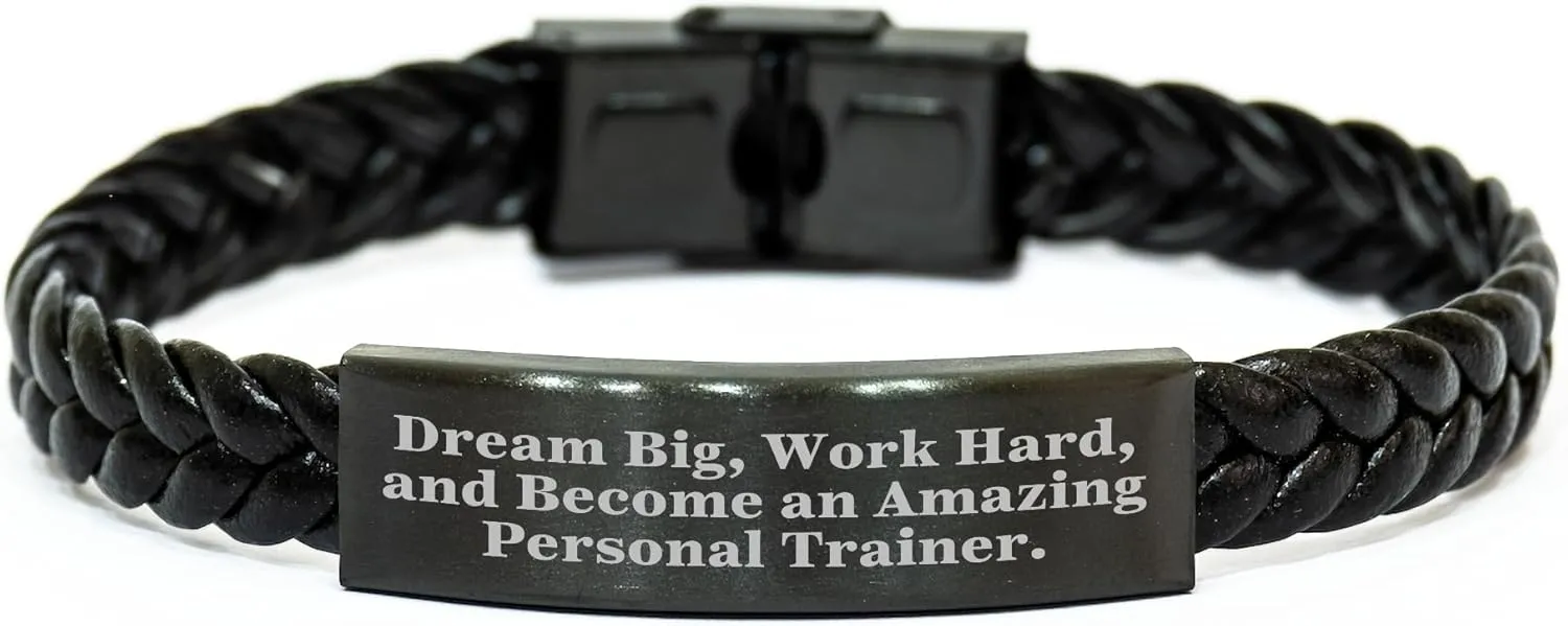 Dream Big Personal Trainers Need Inspirational Motivation Interlaced Leather Bracelet Gifts from Family or Friends
