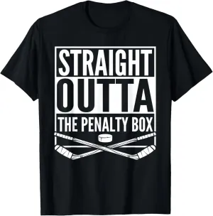 Straight Outta The Penalty Box Hockey Player Gift Hockey T-Shirt